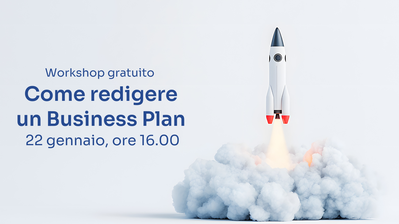 Da idea a impresa: workshop sul Business Plan