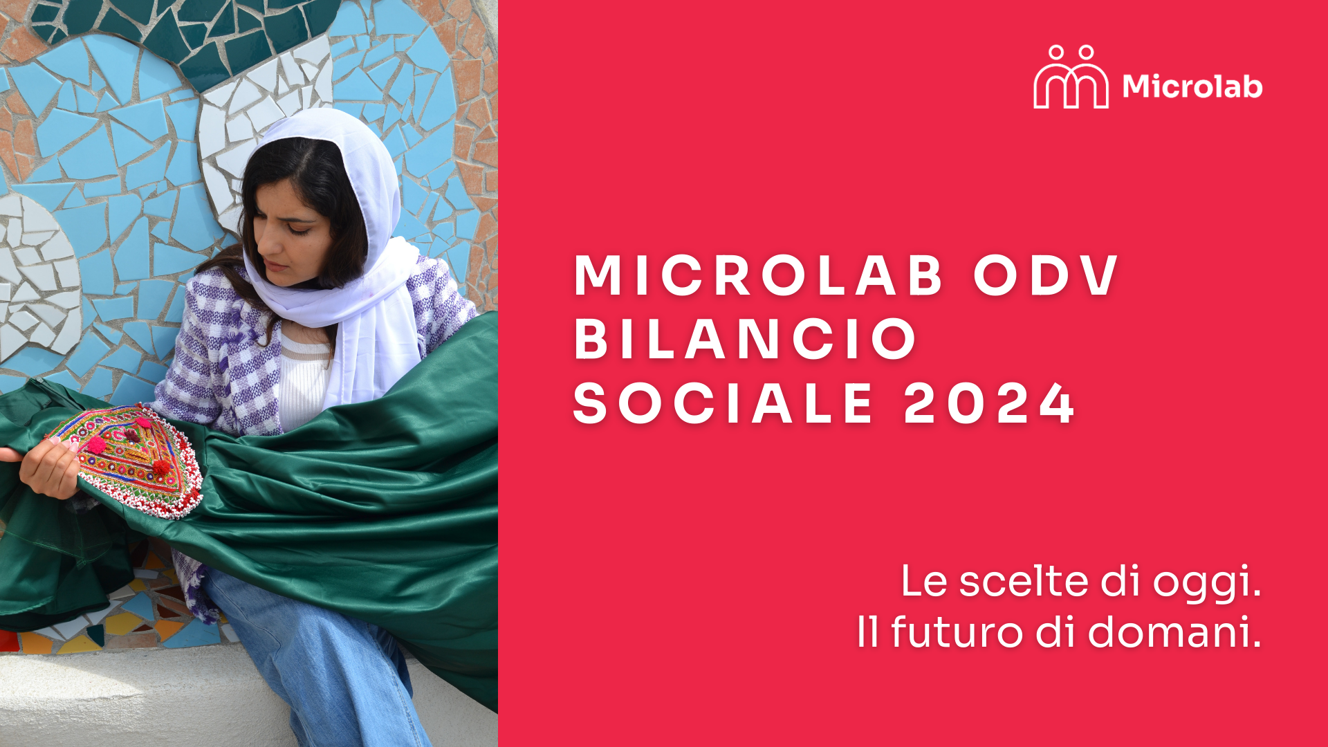 Bilancio Sociale 2024: numeri che parlano di storie